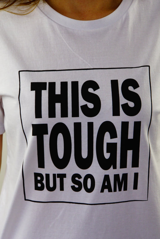 T-Shirt weiß THIS IS TOUGH